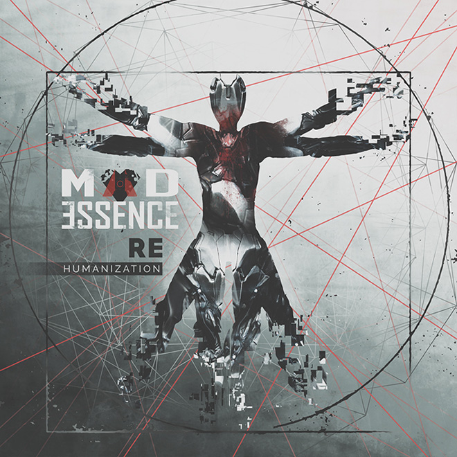 Mad Essence - Rehumanization (2016)
